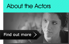 About the actors
